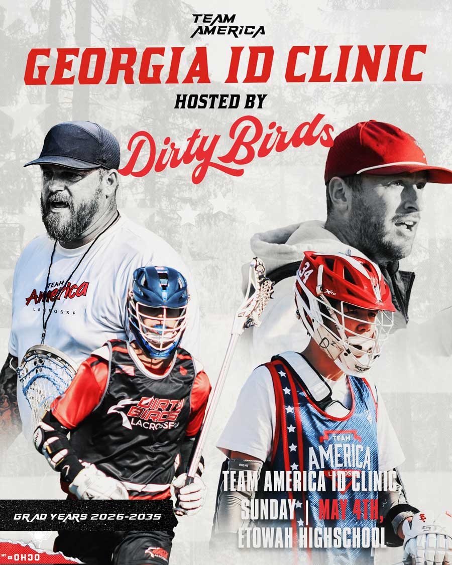 Team American Clinic - Hosted by Dirty Birds Lacrosse